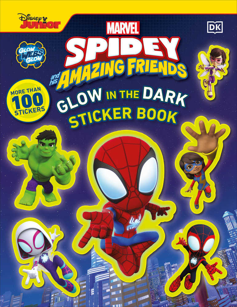 Marvel Spidey And His Amazing Friends: Glow In The Dark Sticker Book