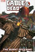 Cable & Deadpool Volume 02 - The Burnt Offering