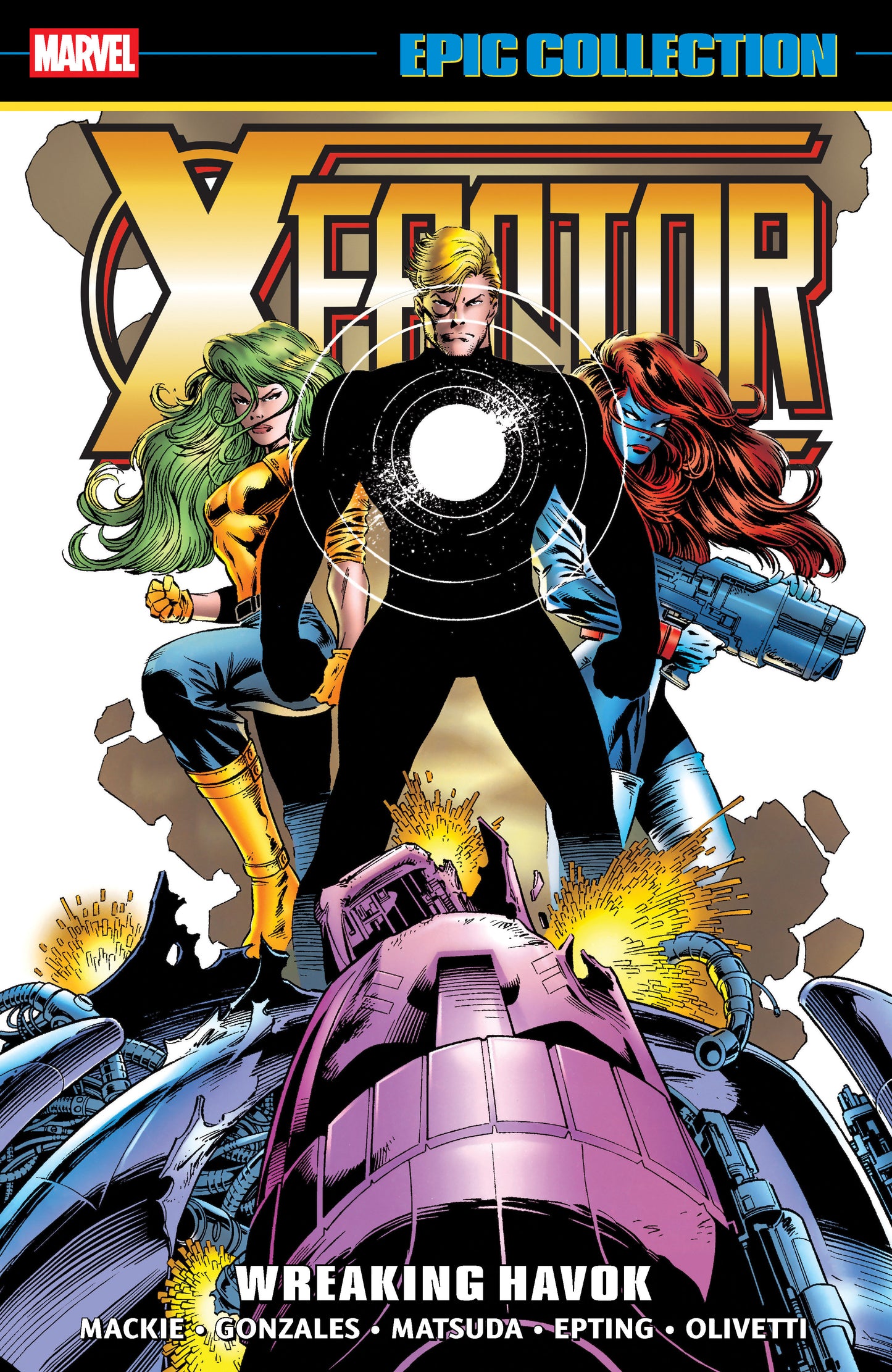 X-Factor: Epic Collection Volume 10 - Wreaking Havok