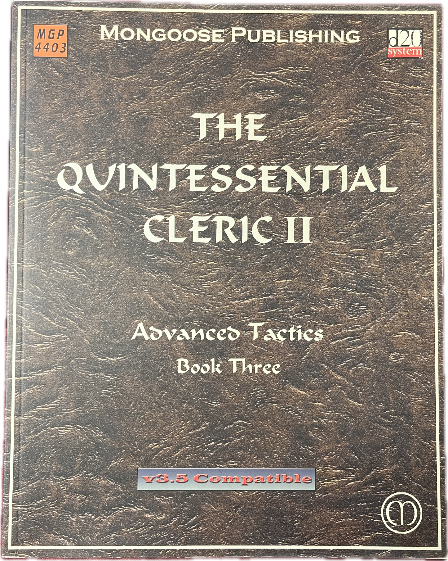 The Quintessential Cleric II: Advanced Tactics (D&D 3.5)