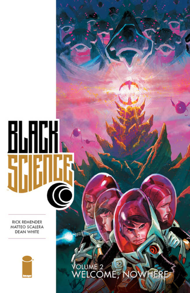 Black Science Volume 02 - Welcome, Nowhere