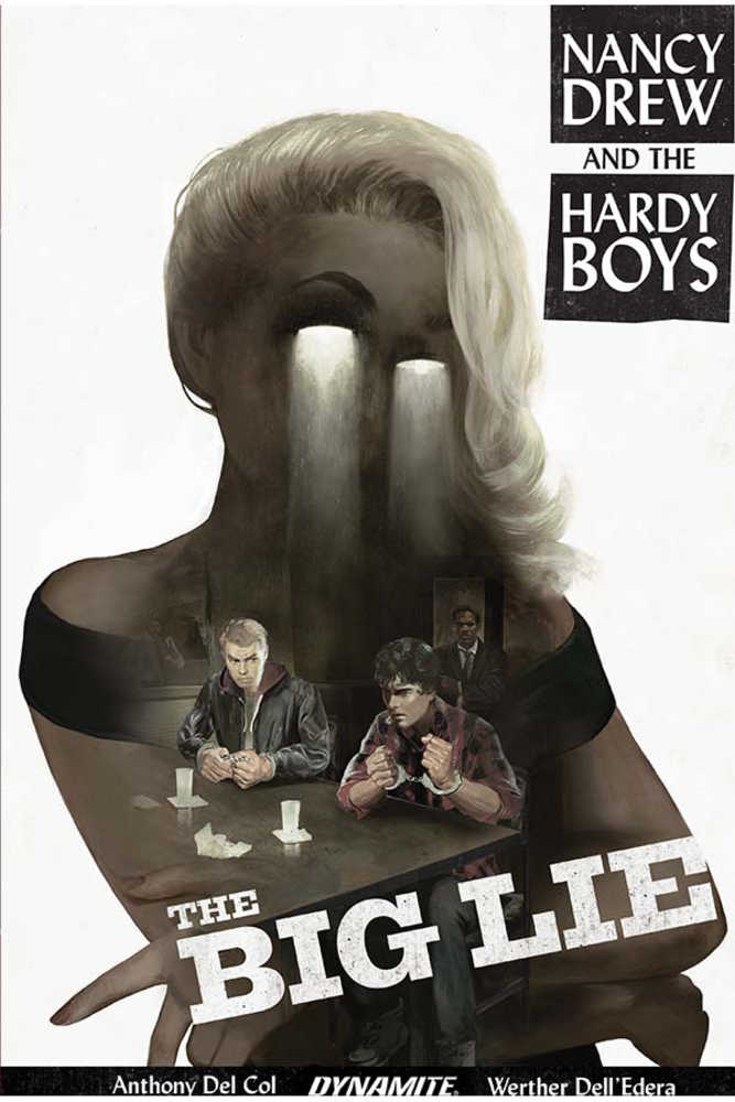 Nancy Drew / Hardy Boys: The Big Lie
