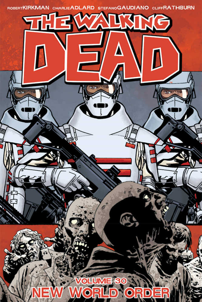Walking Dead Volume 30 - New World Order (Mature)