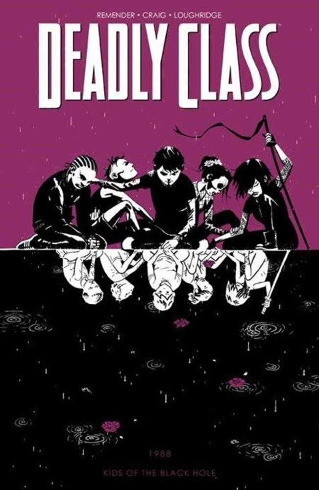 Deadly Class Volume 02 - Kids of the Black Hole (Mature)