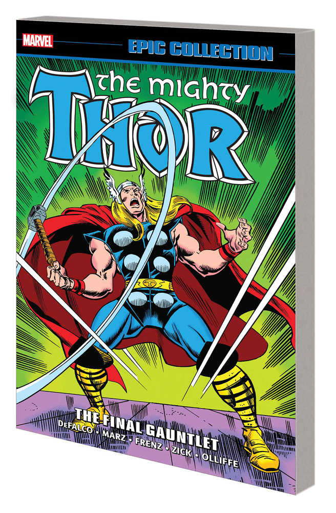 Thor: Epic Collection Volume 20 - Final Gauntlet