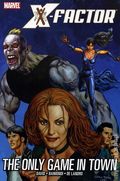 X-Factor TPB Volume 05 Only Game In Town