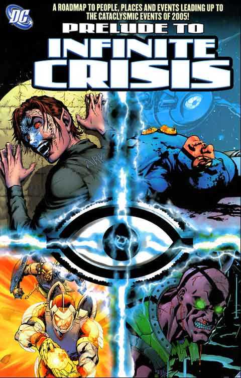 Prelude to Infinite Crisis [USED]