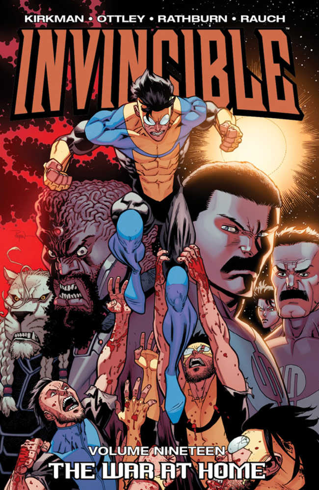 Invincible Volume 19 - The War at Home