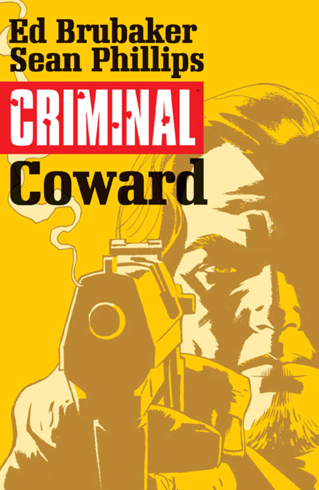 Criminal Vol. 01: Coward TPB