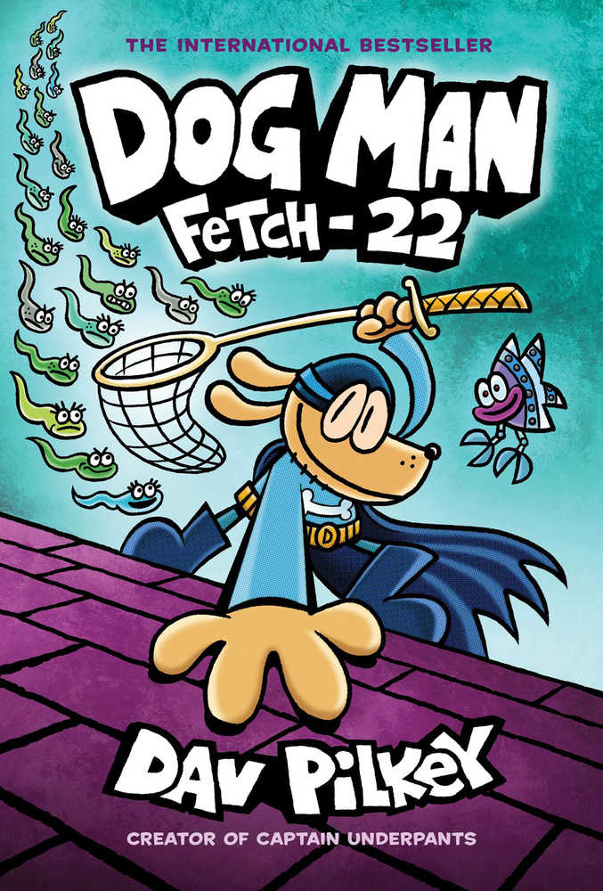 Dog Man Volume 08 - Fetch-22