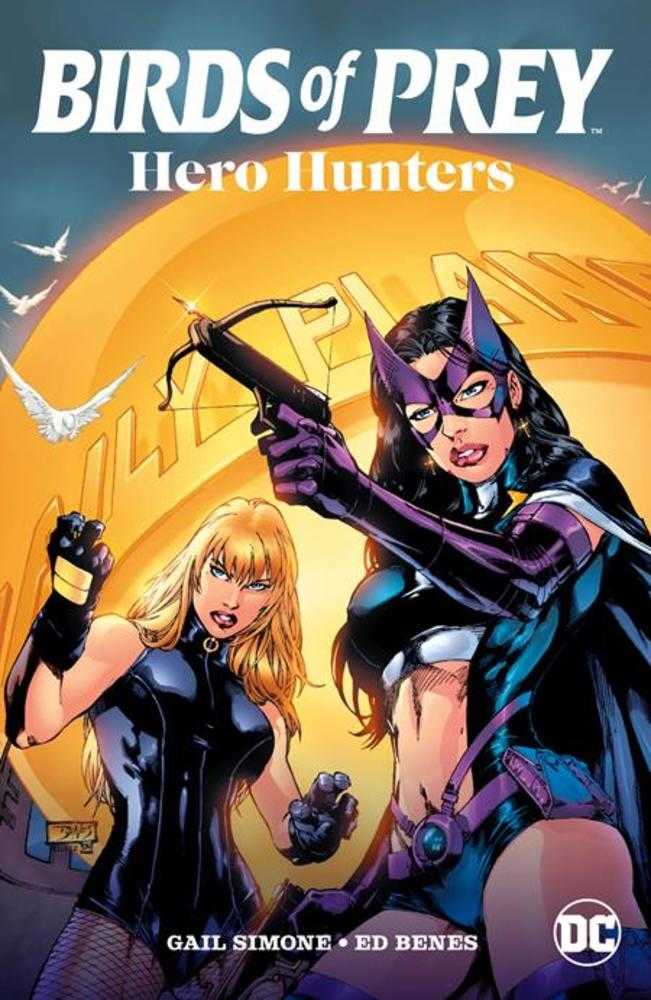 Birds of Prey: Hero Hunters TPB [MAK]
