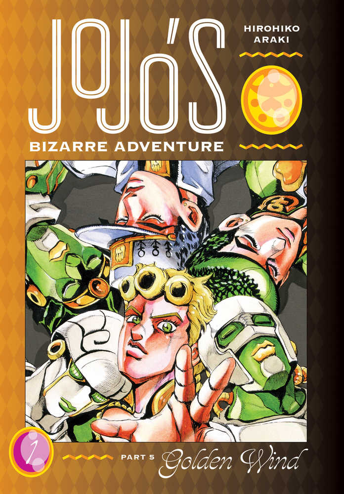 JoJo's Bizarre Adventure Part 5: Golden Wind Volume 01 [Hardcover]