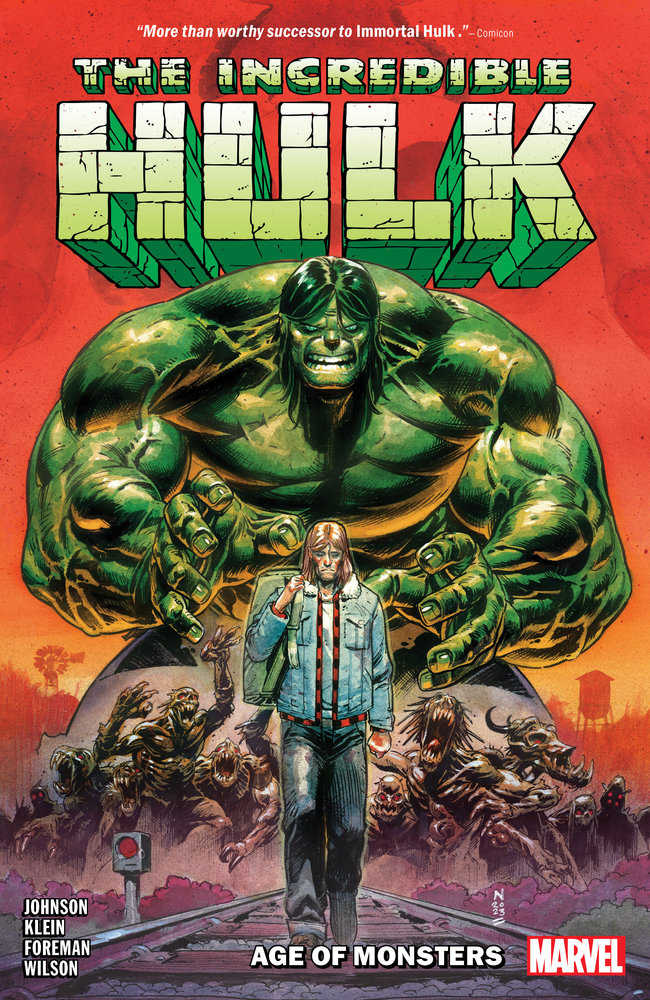 Incredible Hulk Volume 01: Age Of Monsters