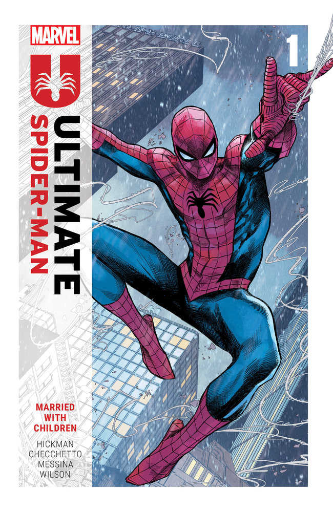 Ultimate Spider-Man by Jonathan Hickman Volume 01 - Married with Children
