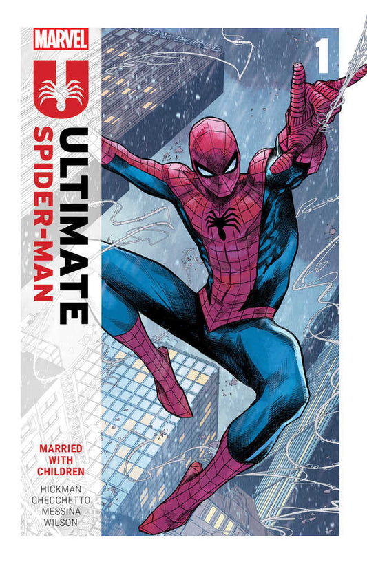 Ultimate Spider-Man by Jonathan Hickman Volume 01 - Married with Children