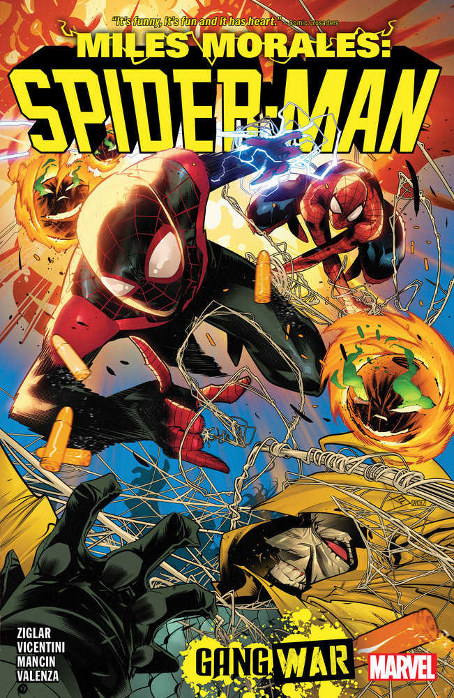Miles Morales: Spider-Man by Cody Ziglar Volume 03 - Gang War