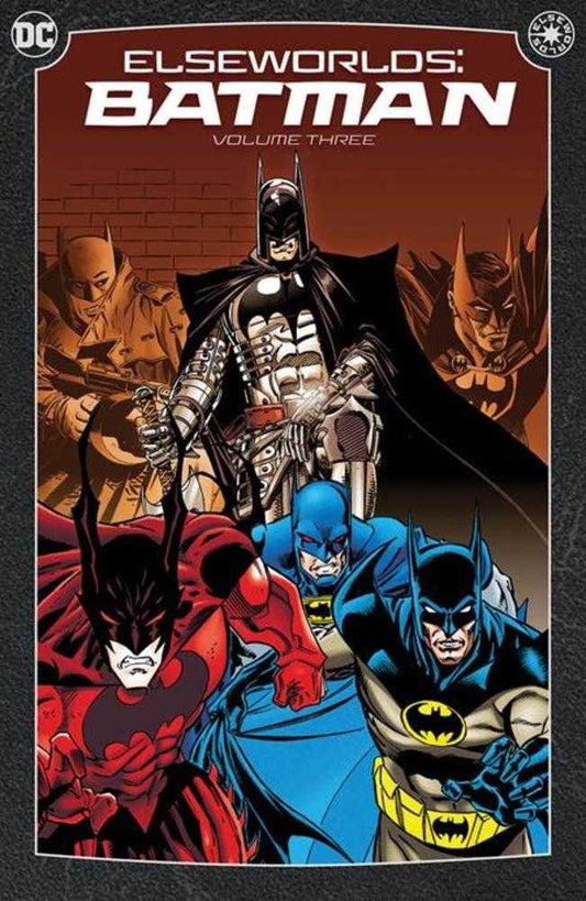 Elseworlds: Batman Volume 03 [2024 Edition]