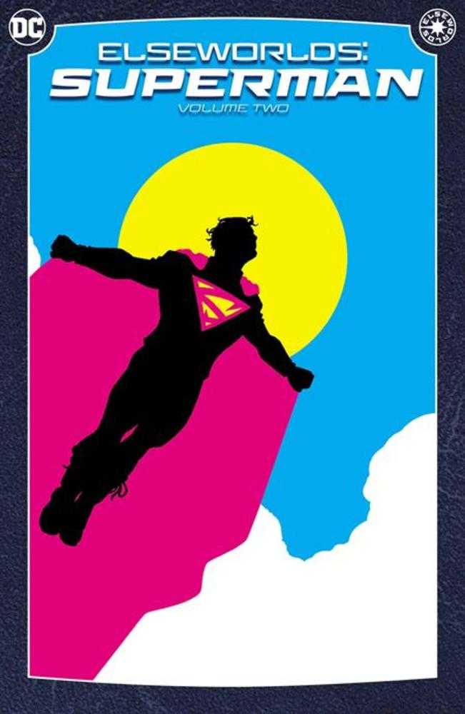 Elseworlds: Superman Volume 02 (2024 Edition)