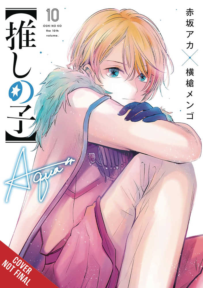 Oshi No Ko Volume 10 (Mature)