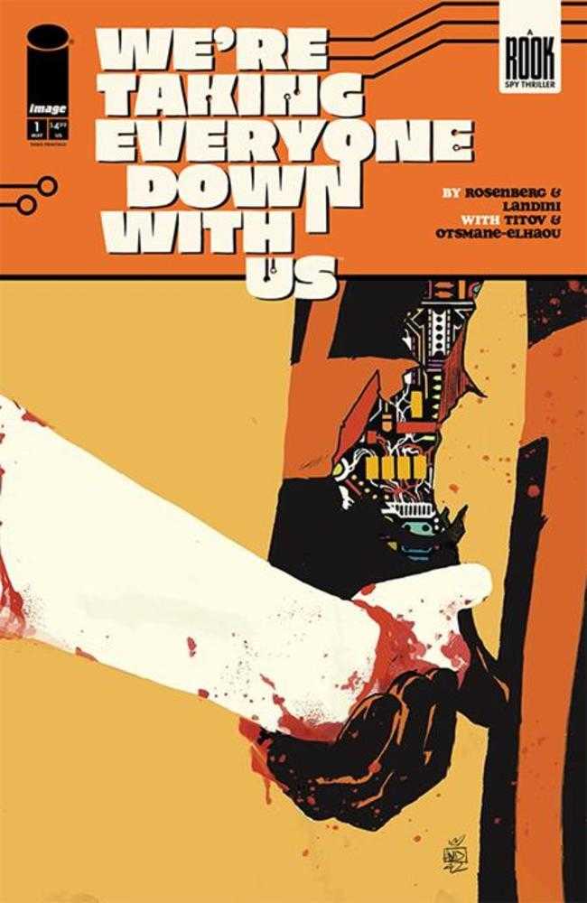 We're Taking Everyone Down With Us #01 [3rd Print]