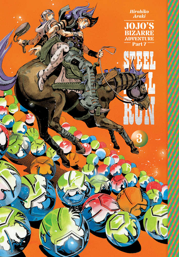 JoJo's Bizarre Adventure Part 7: Steel Ball Run Volume 03 [Hardcover]