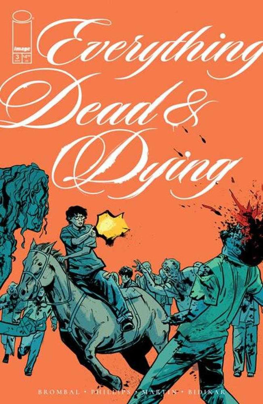 Everything Dead & Dying #03 (Of 5) (Cover B Jacob Phillips)