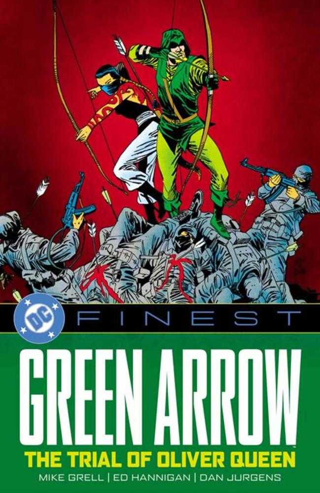 DC Finest Green Arrow: The Trial Of Oliver Queen