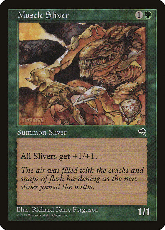 Muscle Sliver (Tempest)