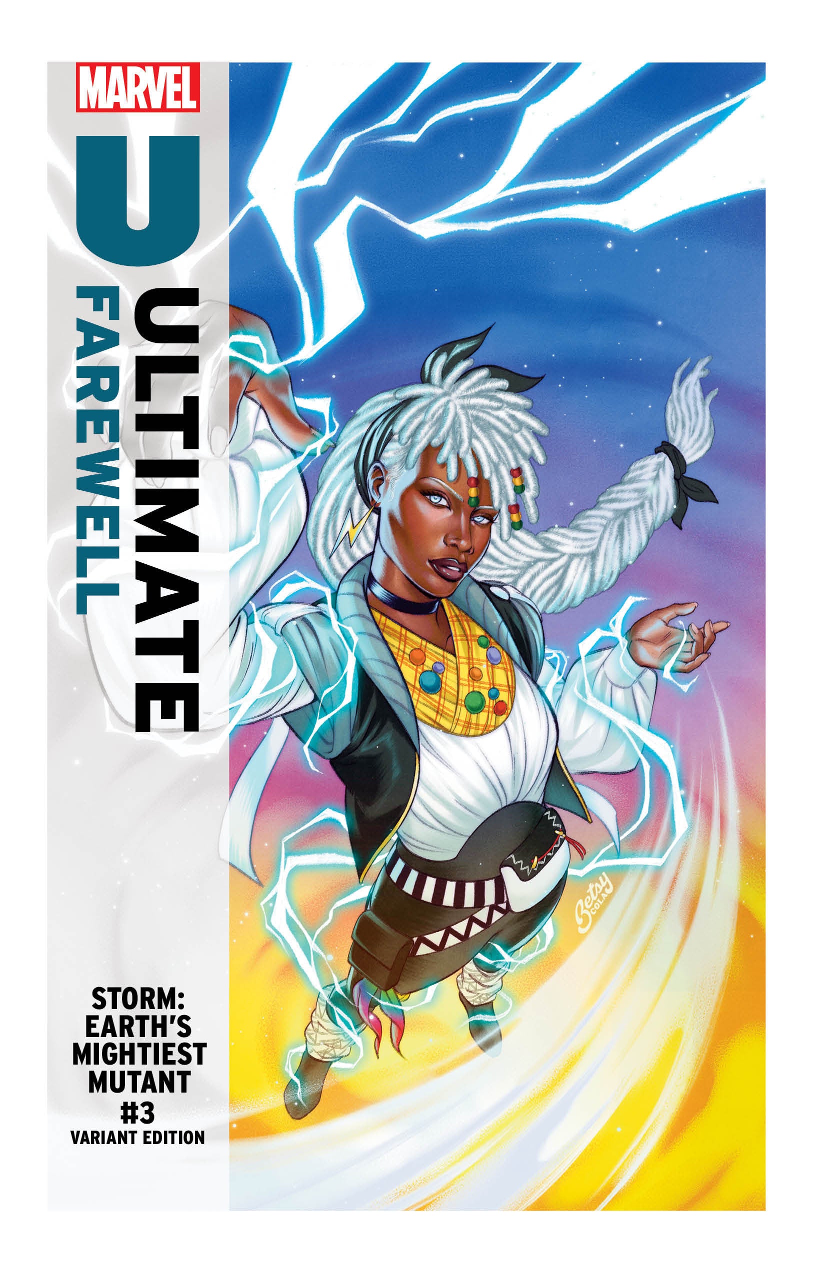 Storm: Earth's Mightiest Mutant #03 (Betsy Cola Ultimate Farewell Variant)