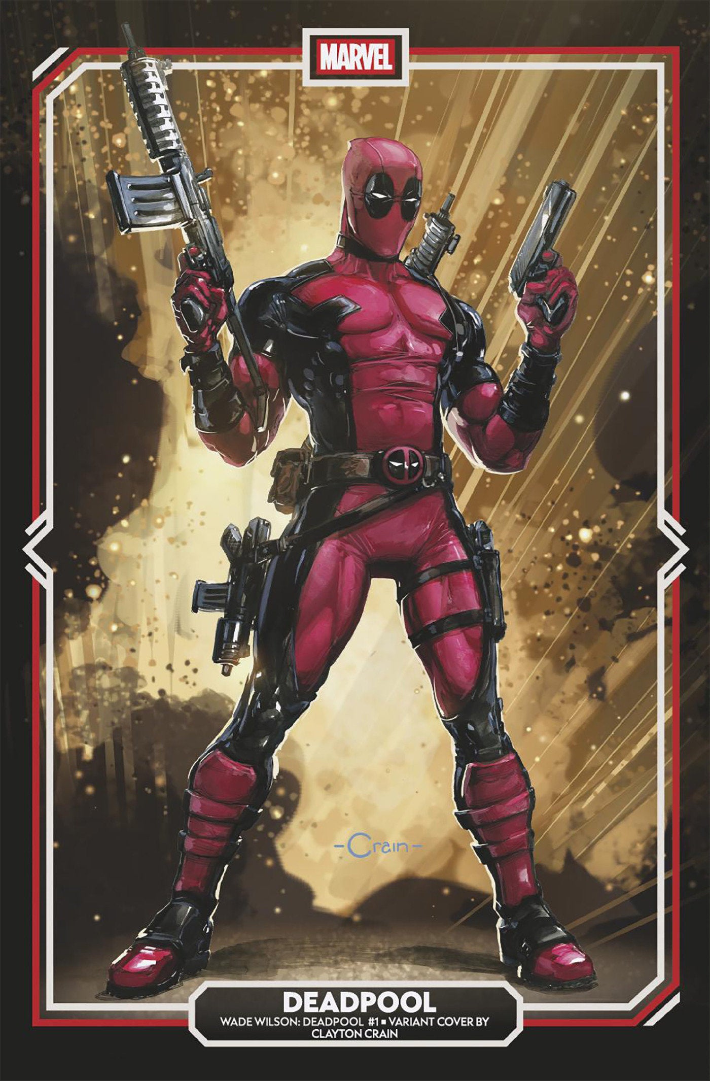 Wade Wilson: Deadpool #01 (Clayton Crain Variant)