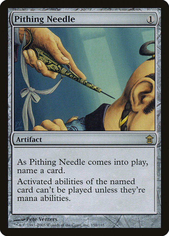 Pithing Needle (Saviors of Kamigawa)