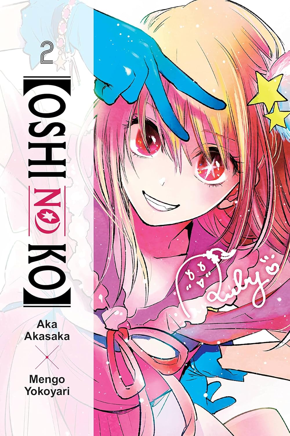 Oshi No Ko Volume 02 (Mature)