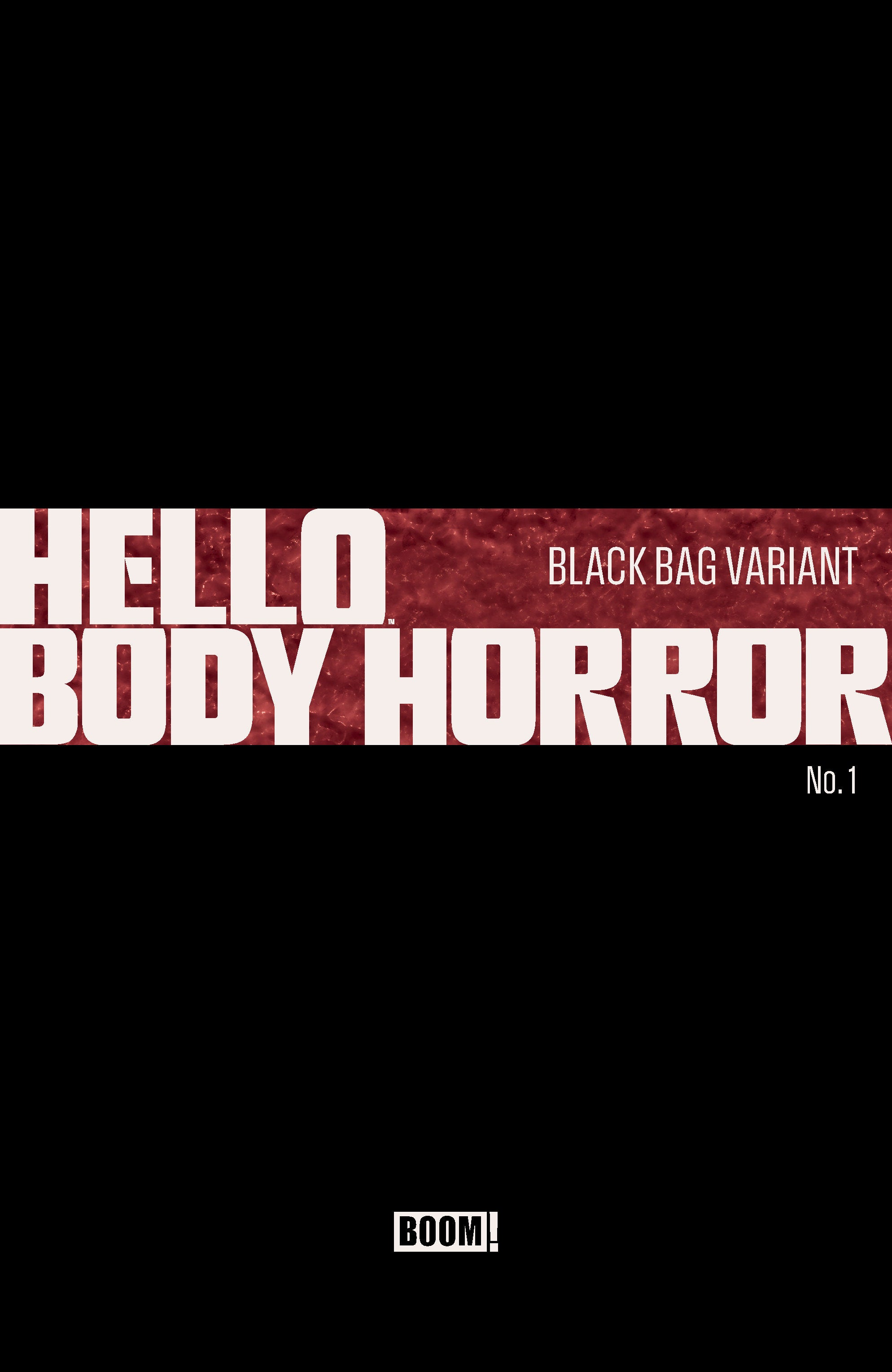 Hello Body Horror #01 (Cover C Black Bag)