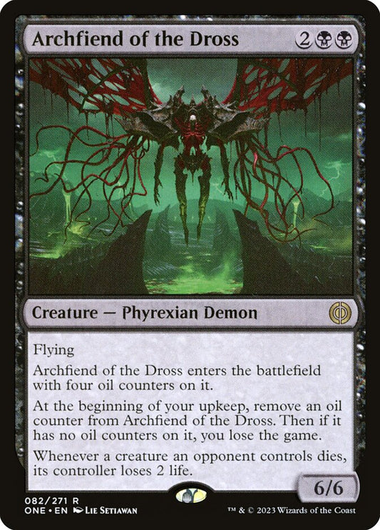 Archfiend of the Dross (Phyrexia: All Will Be One)