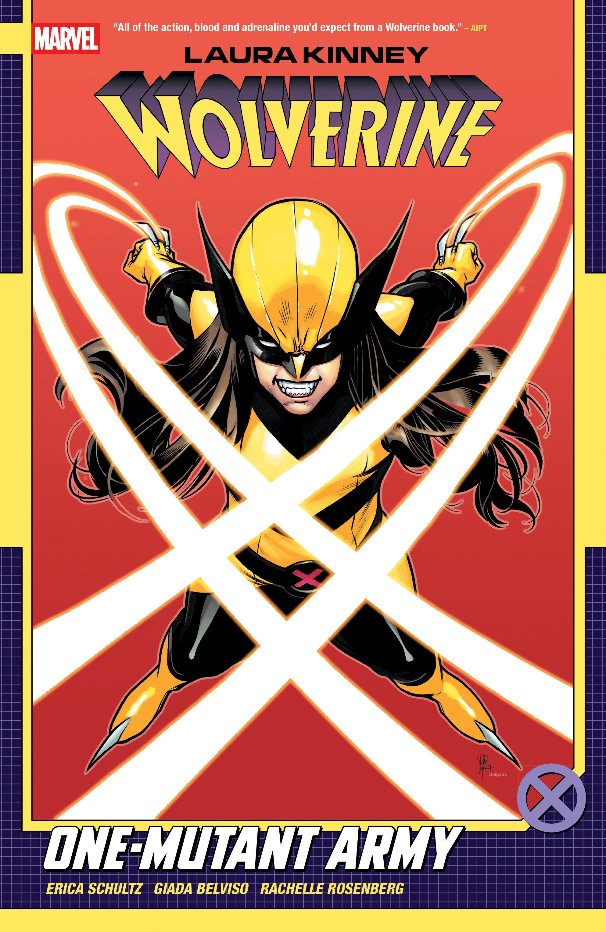 Laura Kinney: Wolverine Volume 01 - One-Mutant Army