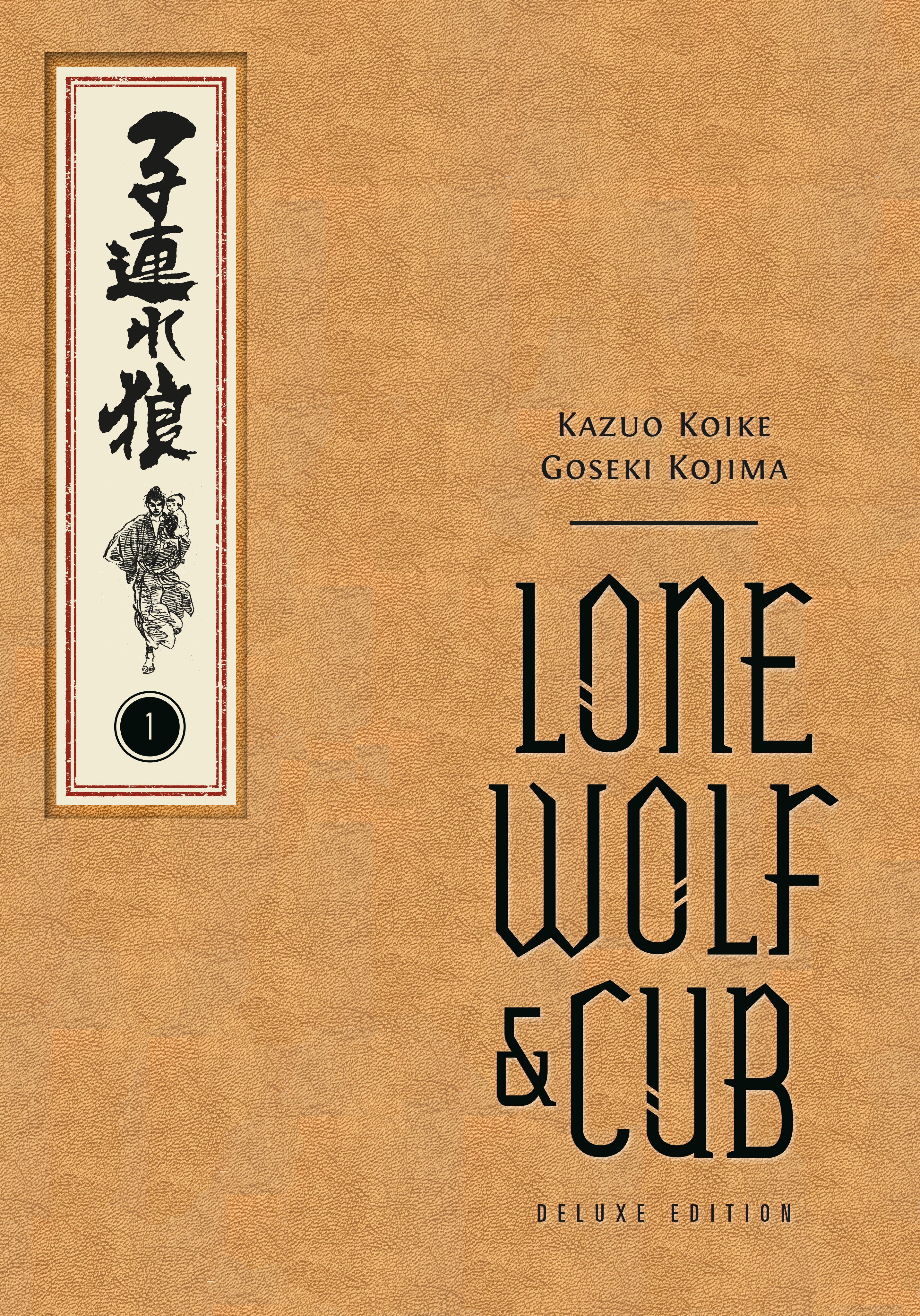 Lone Wolf And Cub Deluxe Edition Volume 01 [Hardcover]
