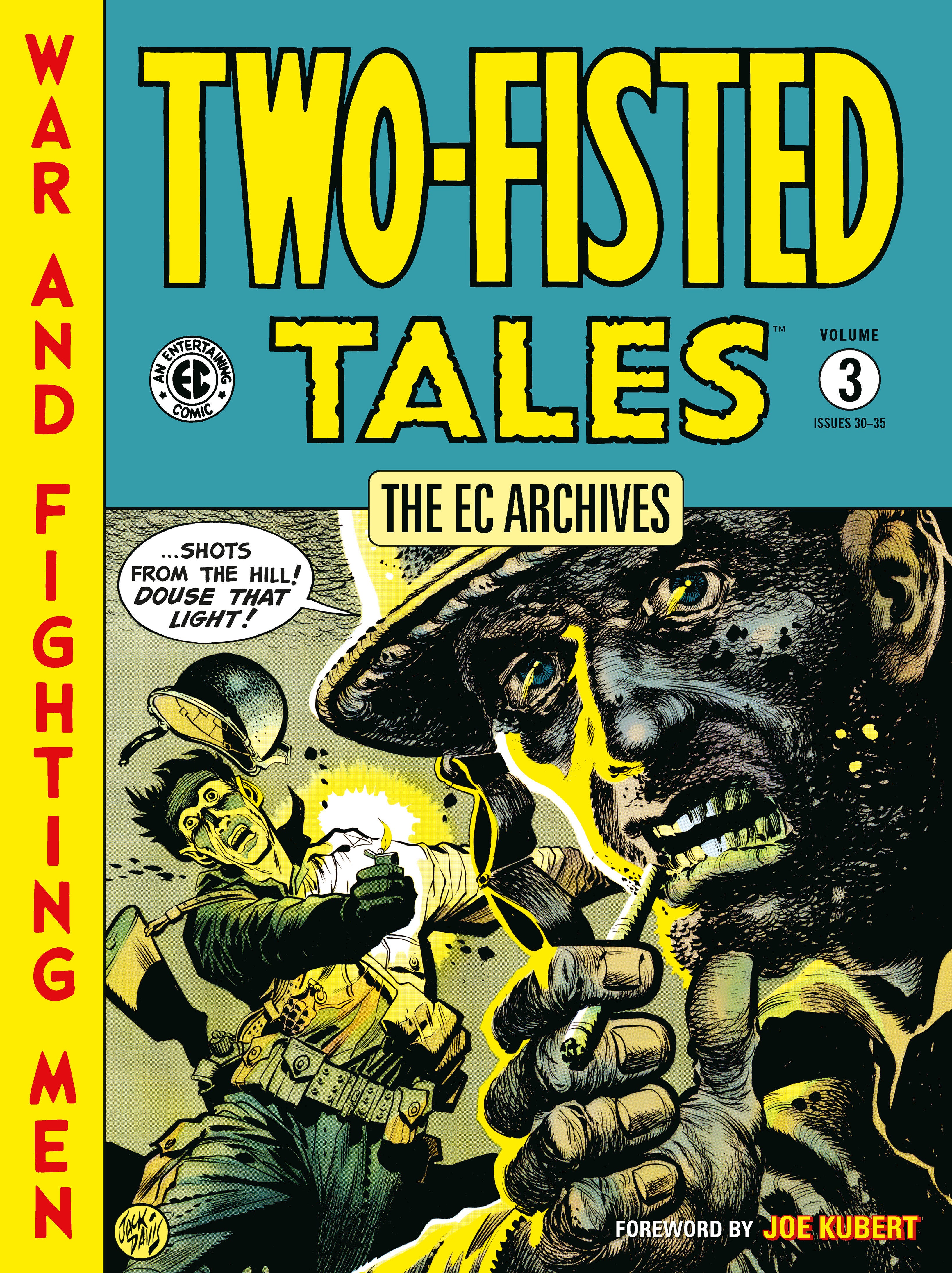 The EC Archives: Two-Fisted Tales Volume 03