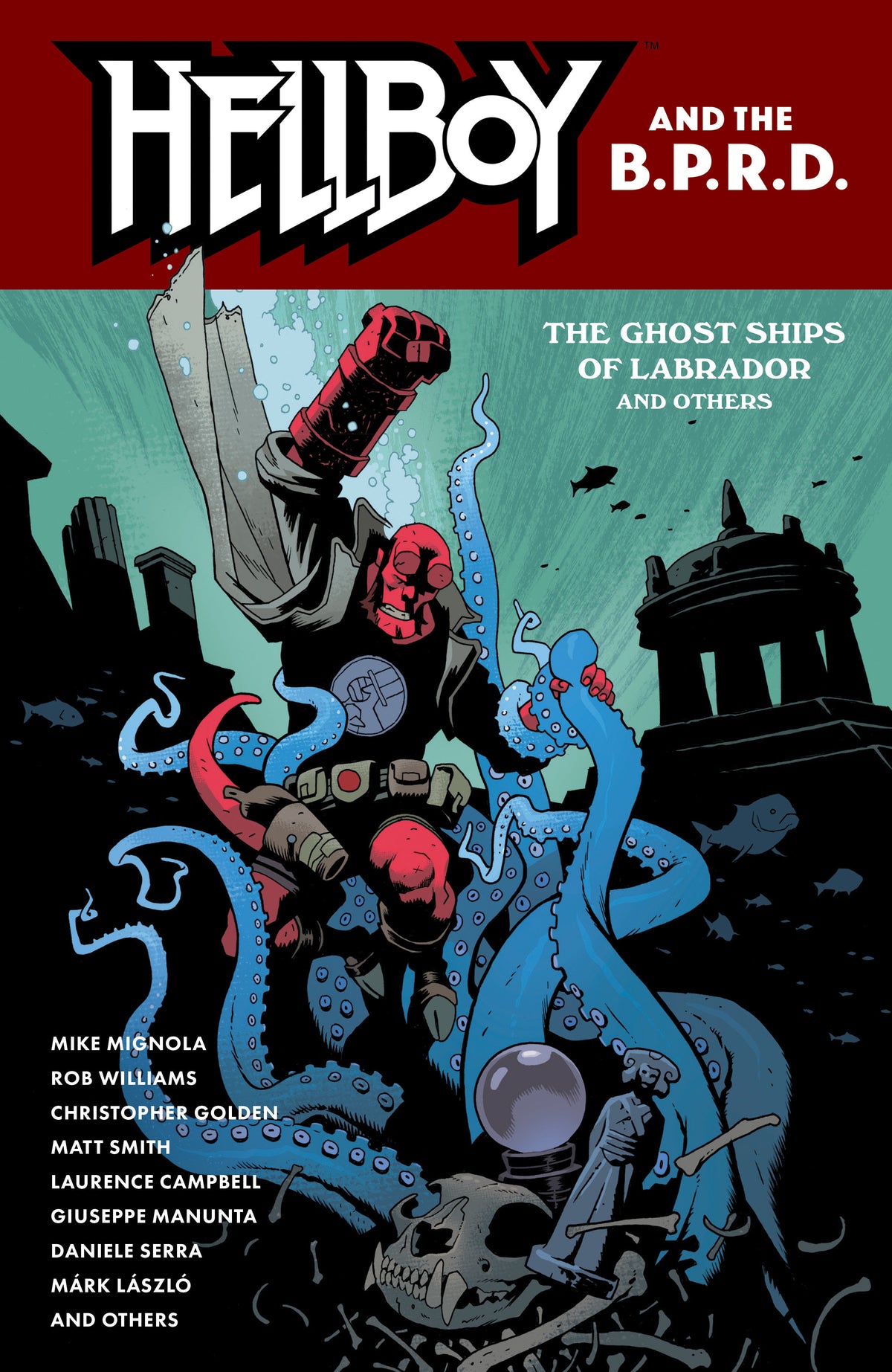 Hellboy And The B.P.R.D.: The Ghost Ships Of Labrador And Other Stories TPB