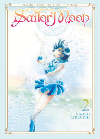 Sailor Moon (Naoko Takeuchi Collection) Volume 02