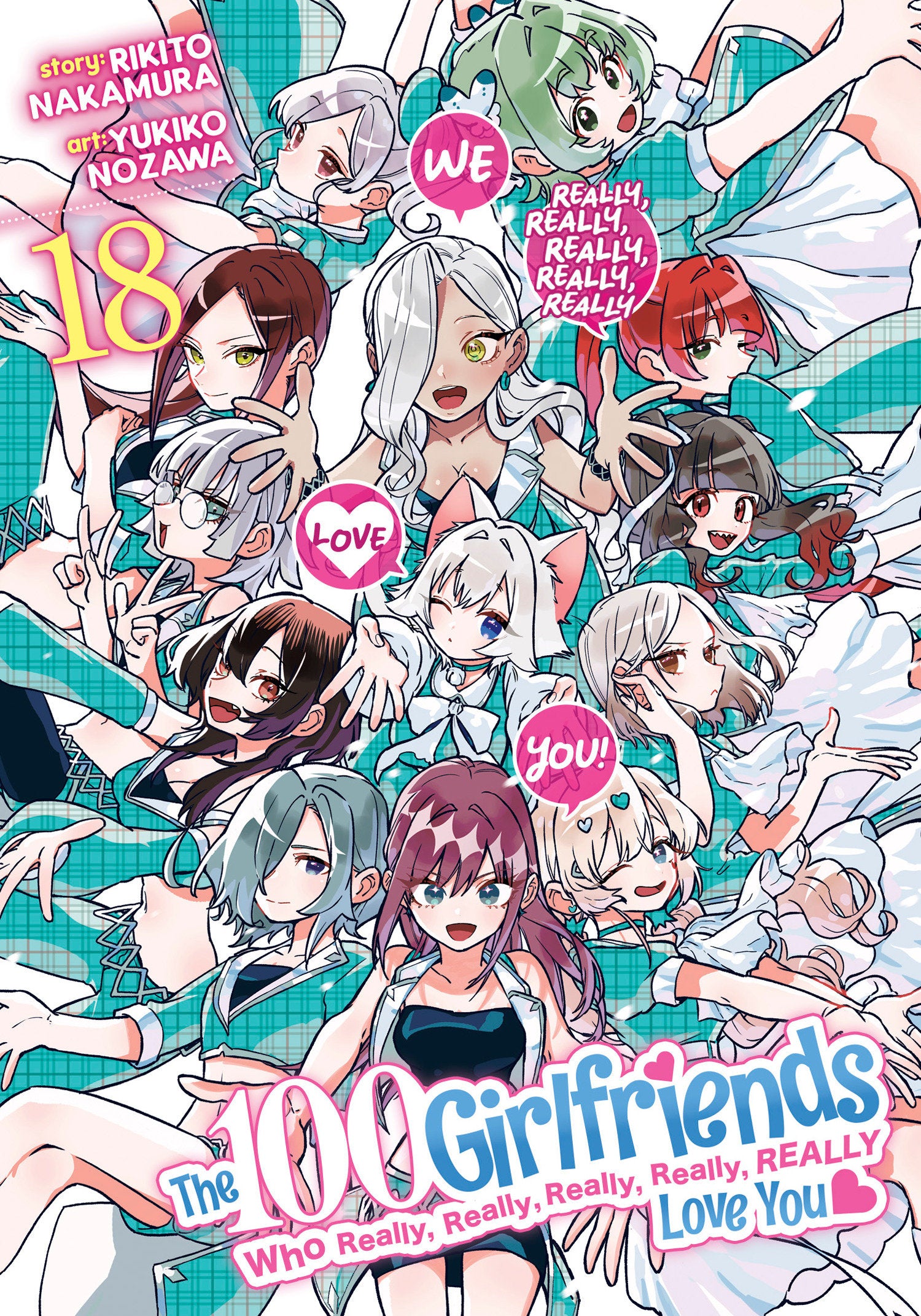 The 100 Girlfriends Who Really, Really, Really, Really, Really Love You Volume 18