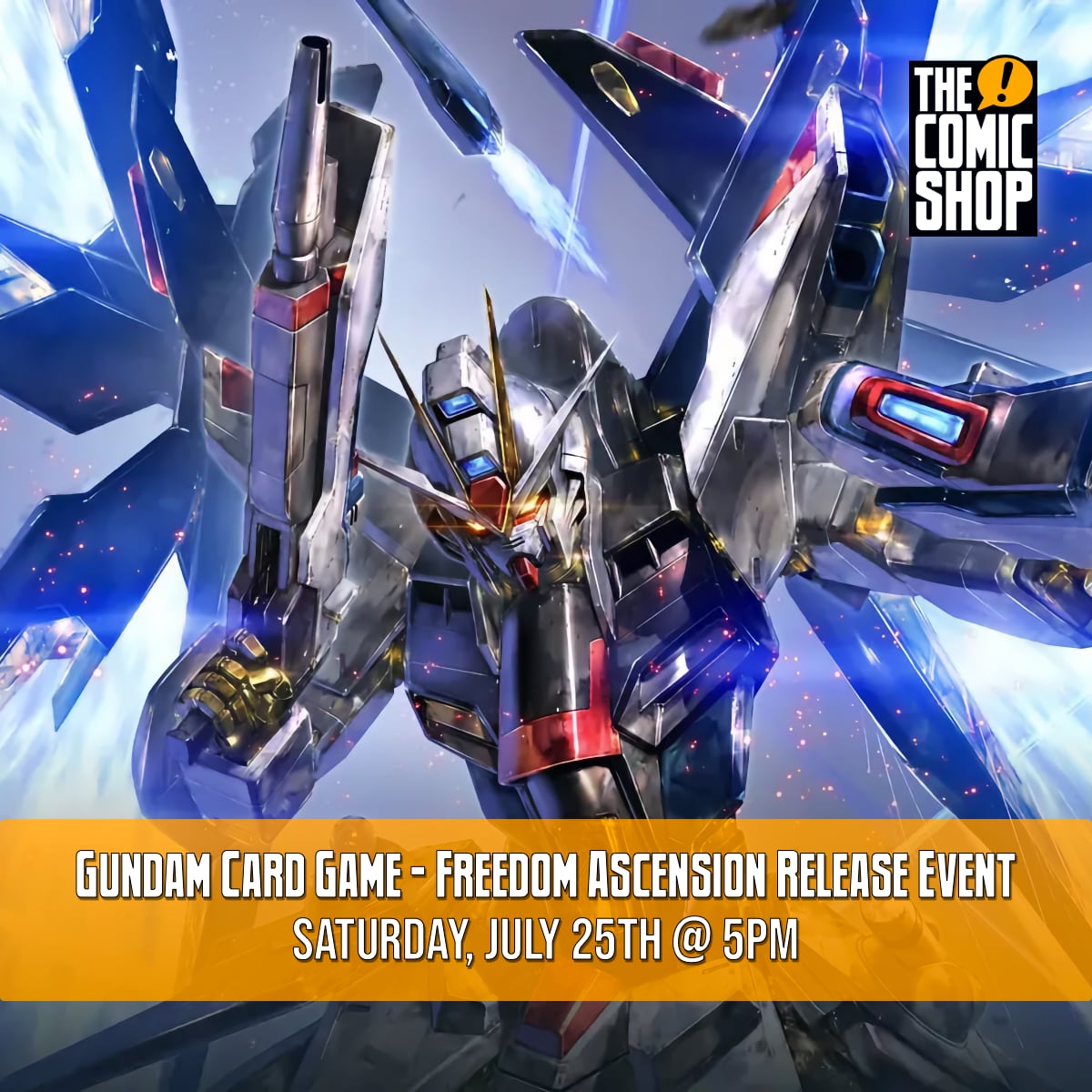Gundam Card Game: Freedom Ascension Release Entry [07/25/26 @ 5PM]
