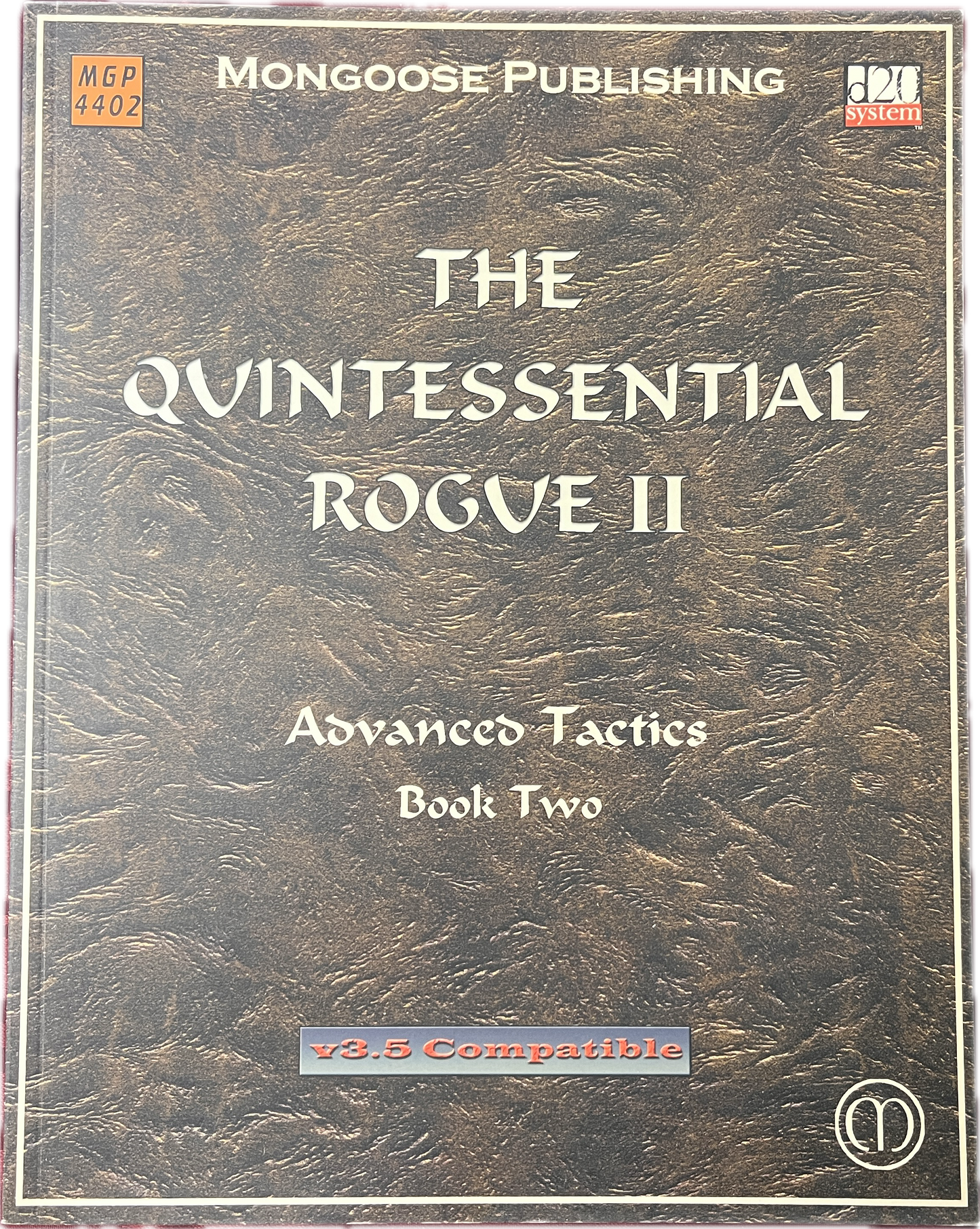 The Quintessential Rogue II: Advanced Tactics (D&D 3.5)