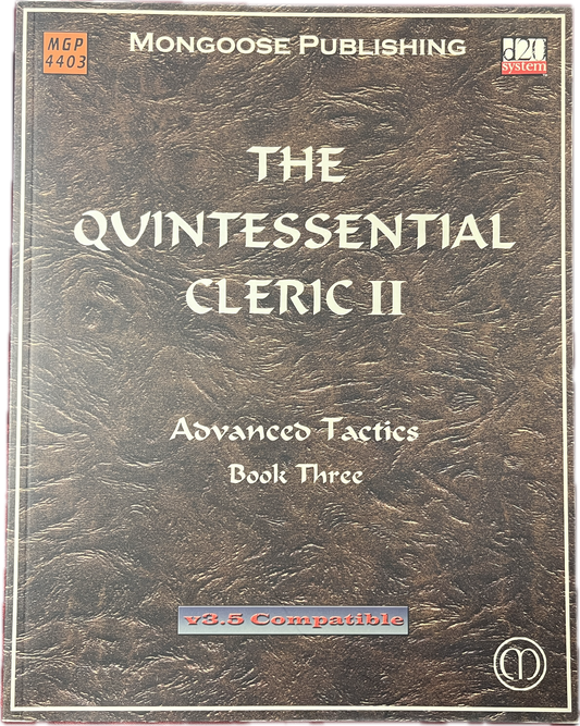 The Quintessential Cleric II: Advanced Tactics (D&D 3.5)
