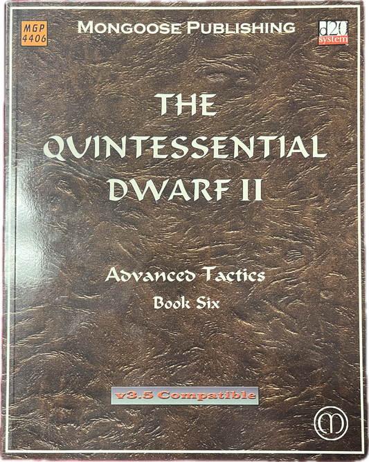 The Quintessential Dwarf II: Advanced Tactics (D&D 3.5)