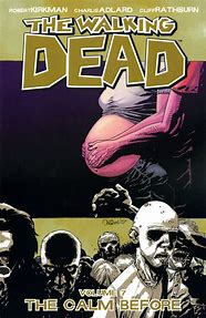 Walking Dead TPB Volume 07 The Calm Before