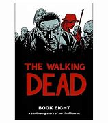 Walking Dead Hardcover Volume 08