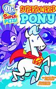 DC Super Pets TPB Superpowered Pony