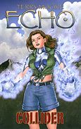 Terry Moore's Echo Volume 04 - Collider