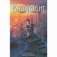 Birthright TPB Volume 01 Homecoming (Mature)
