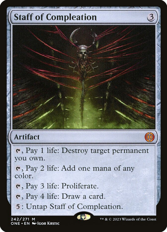 Staff of Compleation (Phyrexia: All Will Be One)